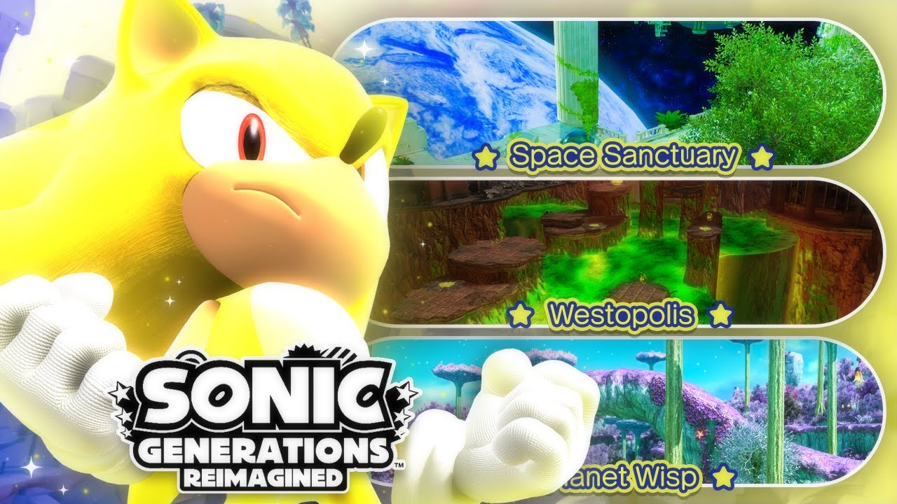 Sonic Generations Re-Imagined: Full Playthrough