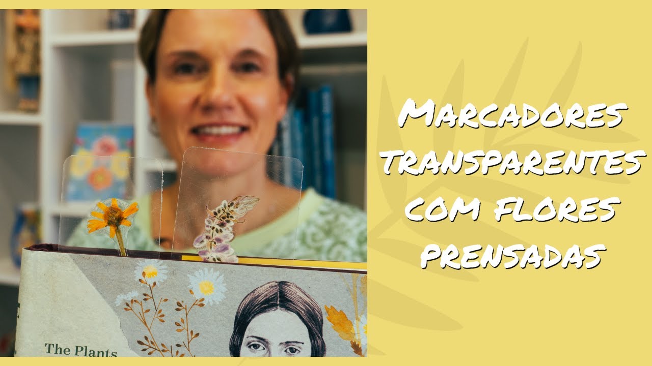 Marcadores Transparentes com Flores Prensadas