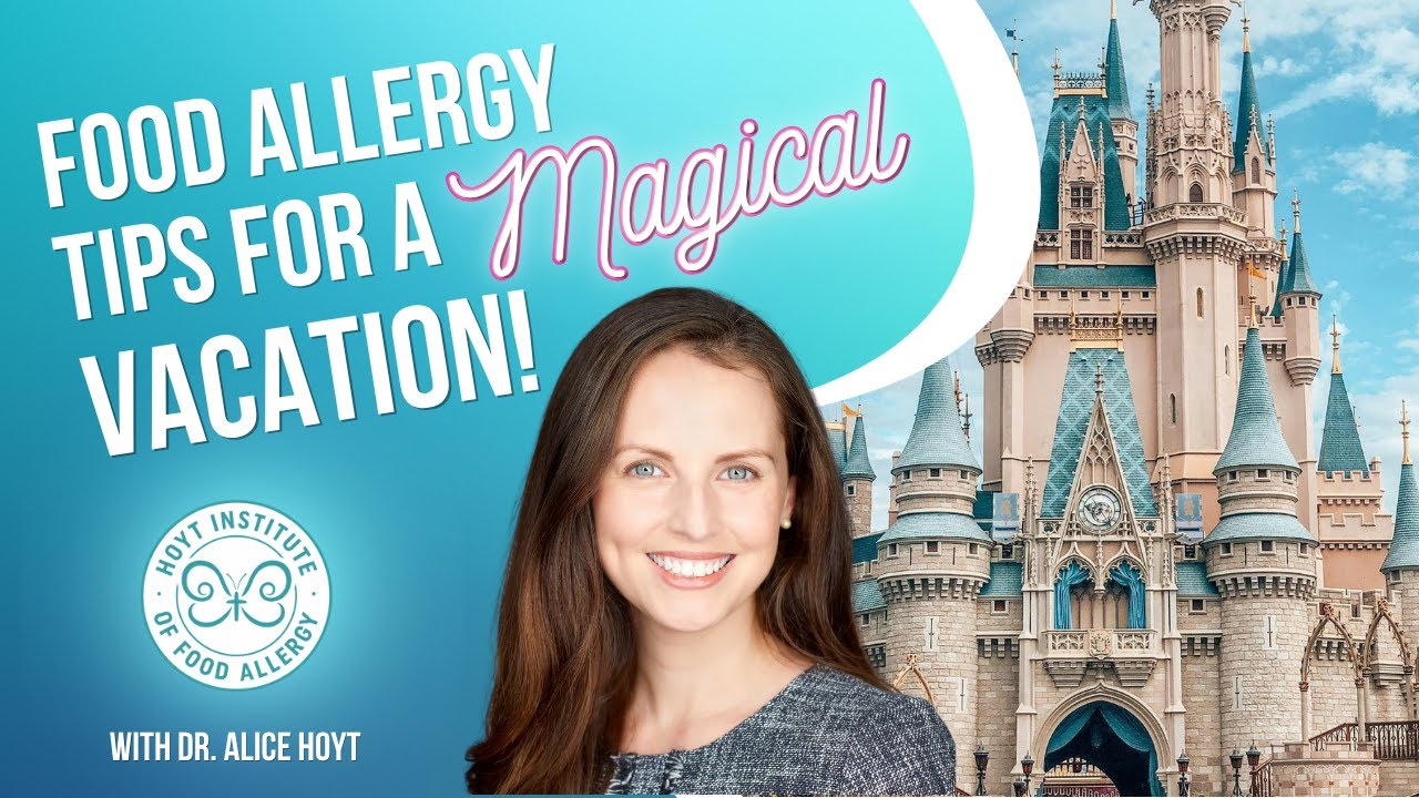4 Disney Food Allergy Tips for a Stress Free Vacation