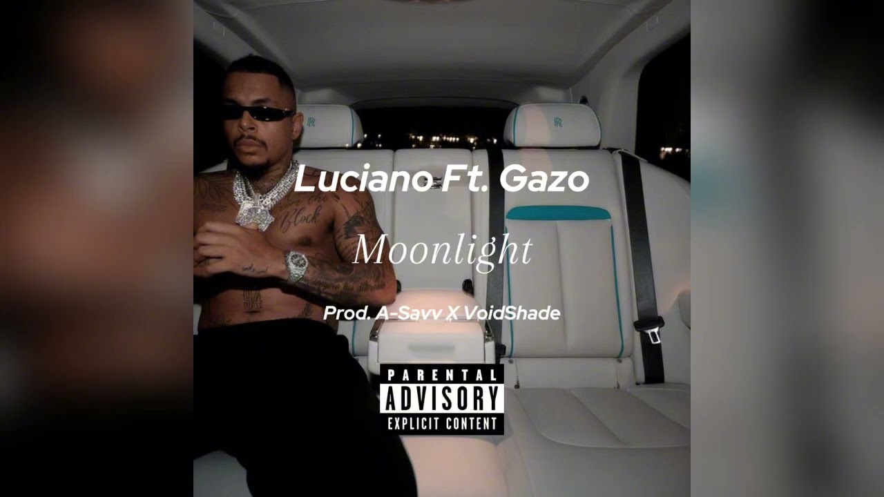Luciano Ft. Gazo - Moonlight (A-Savv X VoidShade Remix)