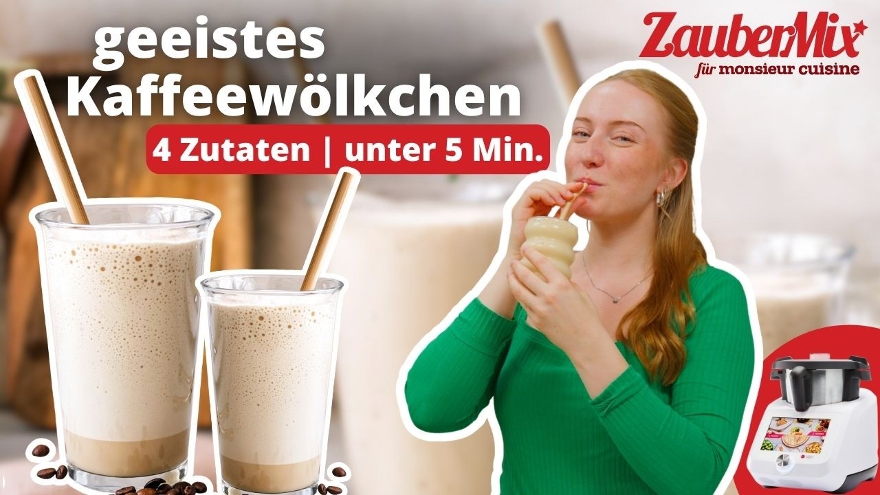 😍 ☀️ DER Eiskaffee Trend: geeistes Kaffeew&ouml;lkchen | Monsieur Cuisine Rezept