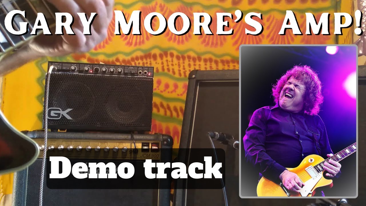 Gary Moore's Gallien Krueger 250ML - demo track. Playing through a guitar legend's amp
