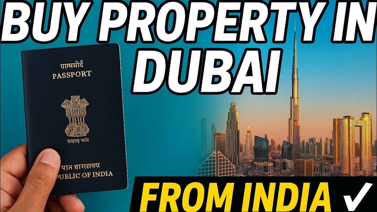&ldquo;Buy Dubai Property from India | Step by Step ✅&rdquo;