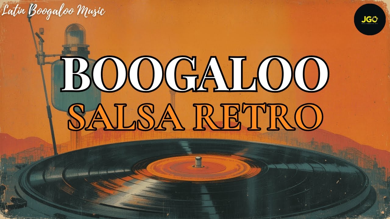 Latin Boogaloo Music 🔥 Salsa Boogaloo Rhythms — Vintage Latin Dance Vibes 💃