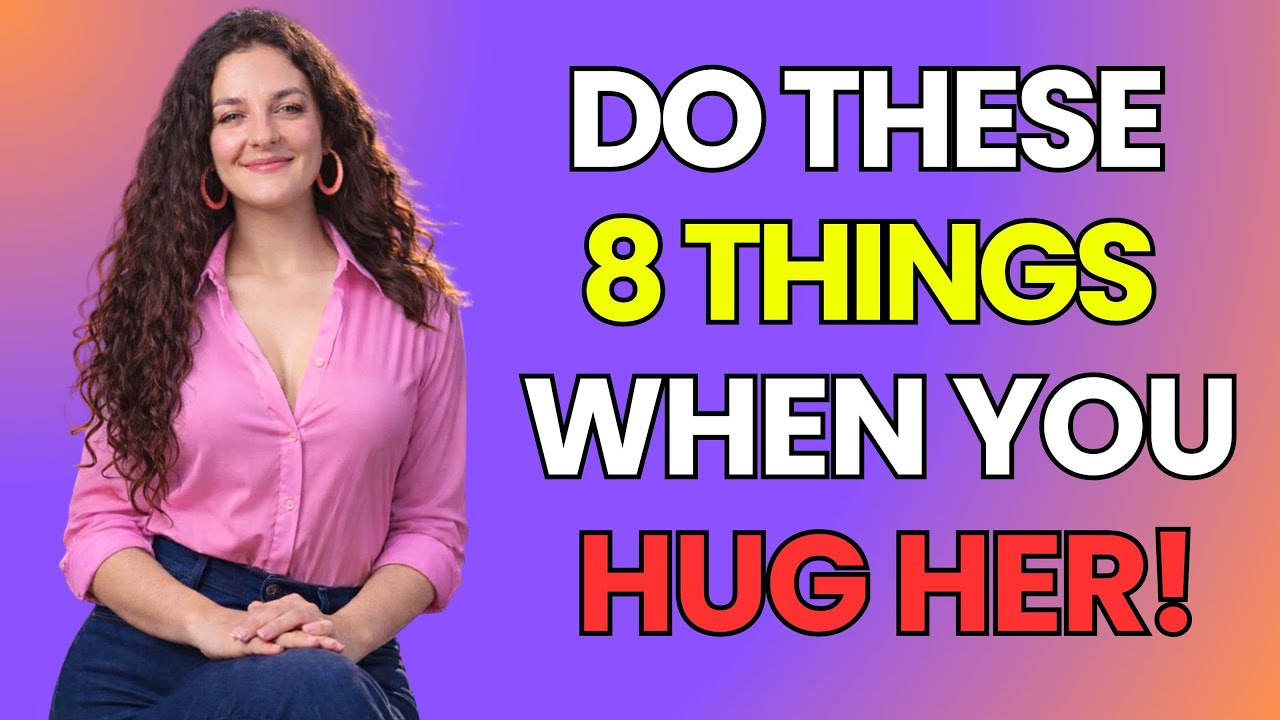 Do These 4 Things When You Hug a Woman to Make Her Want You More| Psychology Tricks