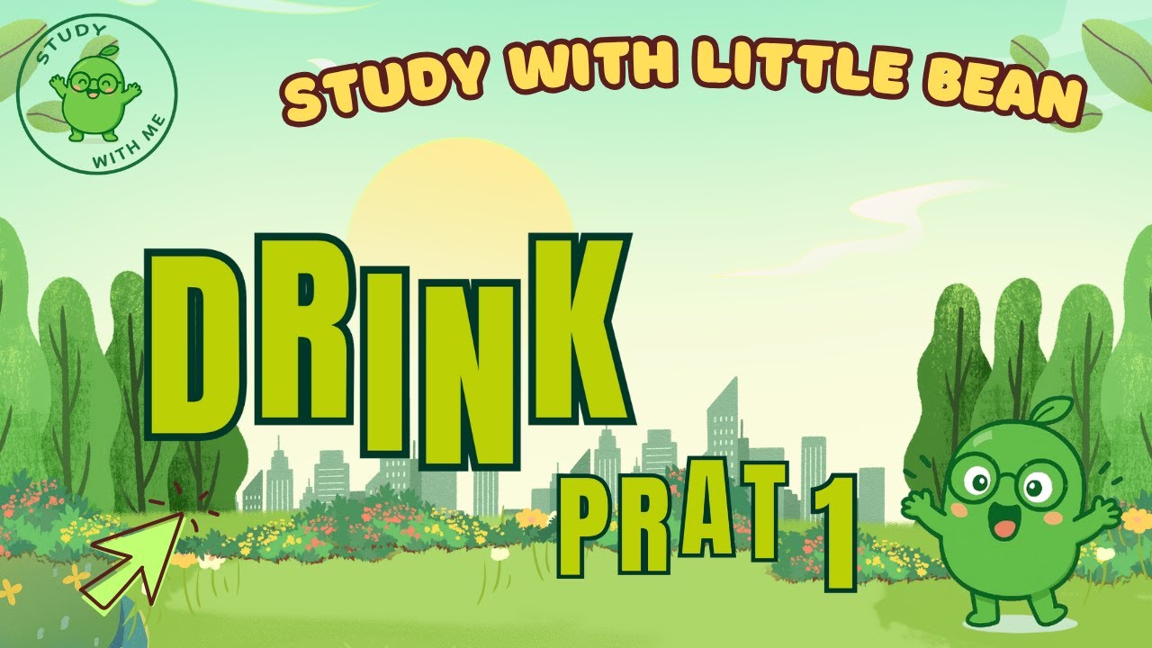 What to drink today ? ? ? 🍹🥃🍷  - Study with little Bean - Learn English - study English