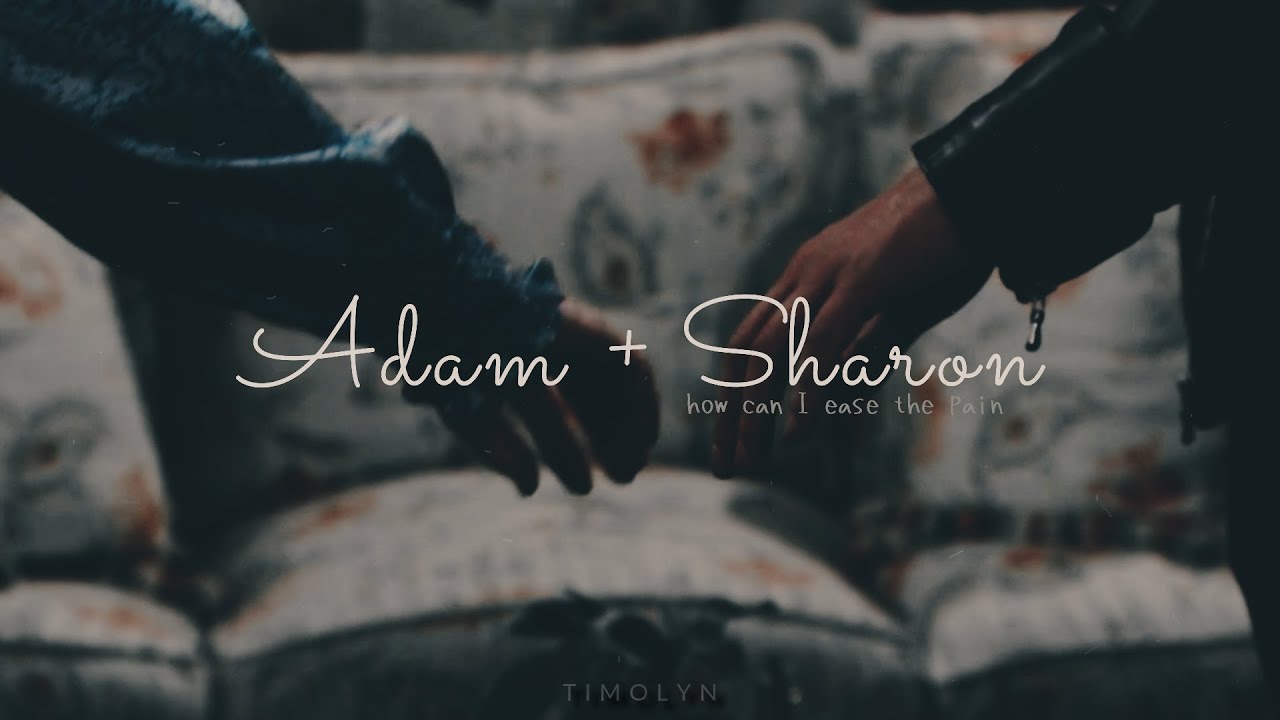 adam + sharon : how can I ease the pain