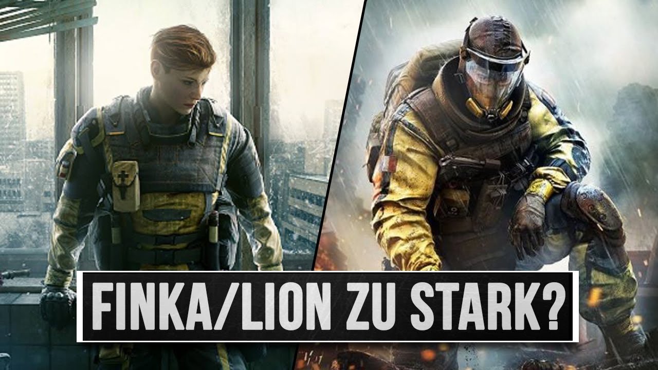 Sind Finka & Lion zu stark? - Rainbow Six Siege Fragen