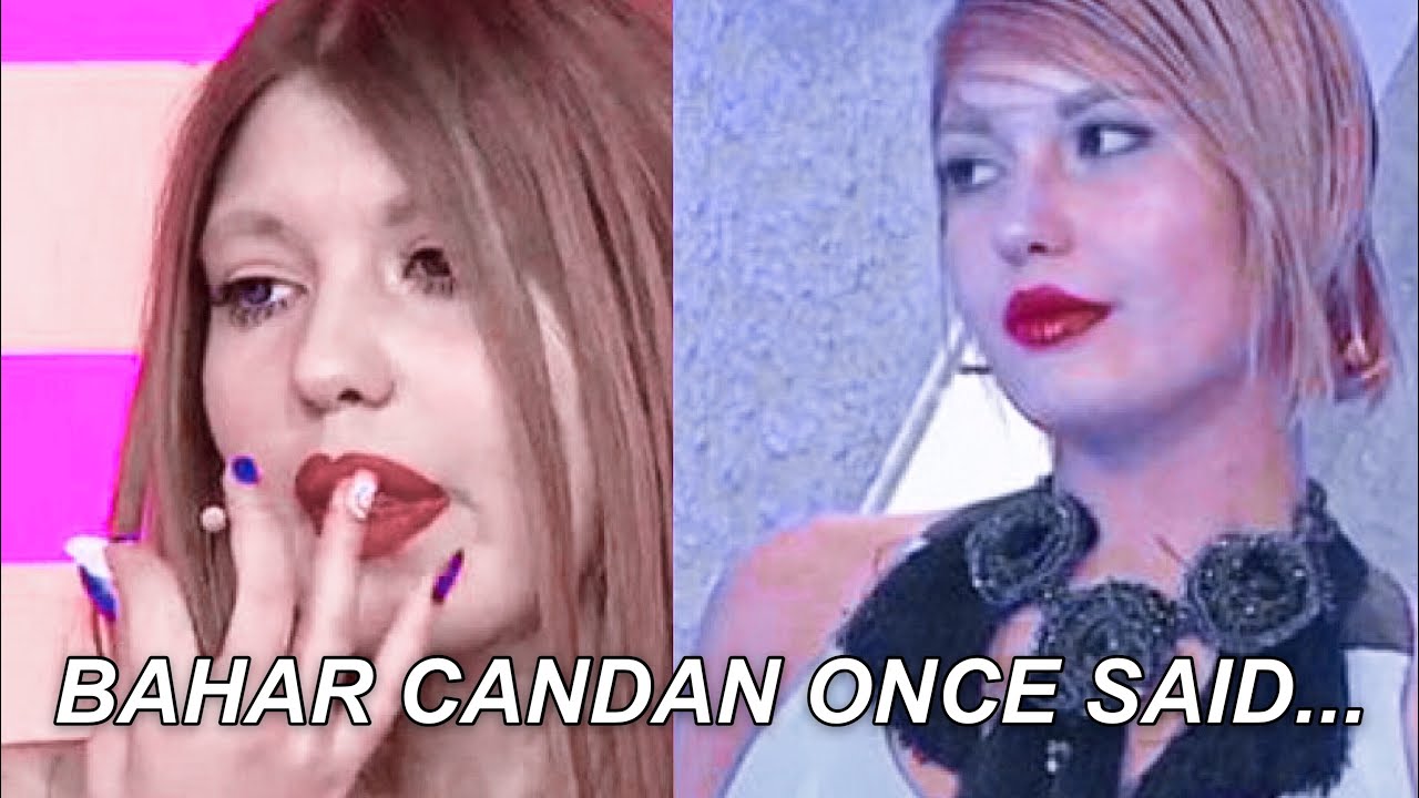 Bahar candan once said