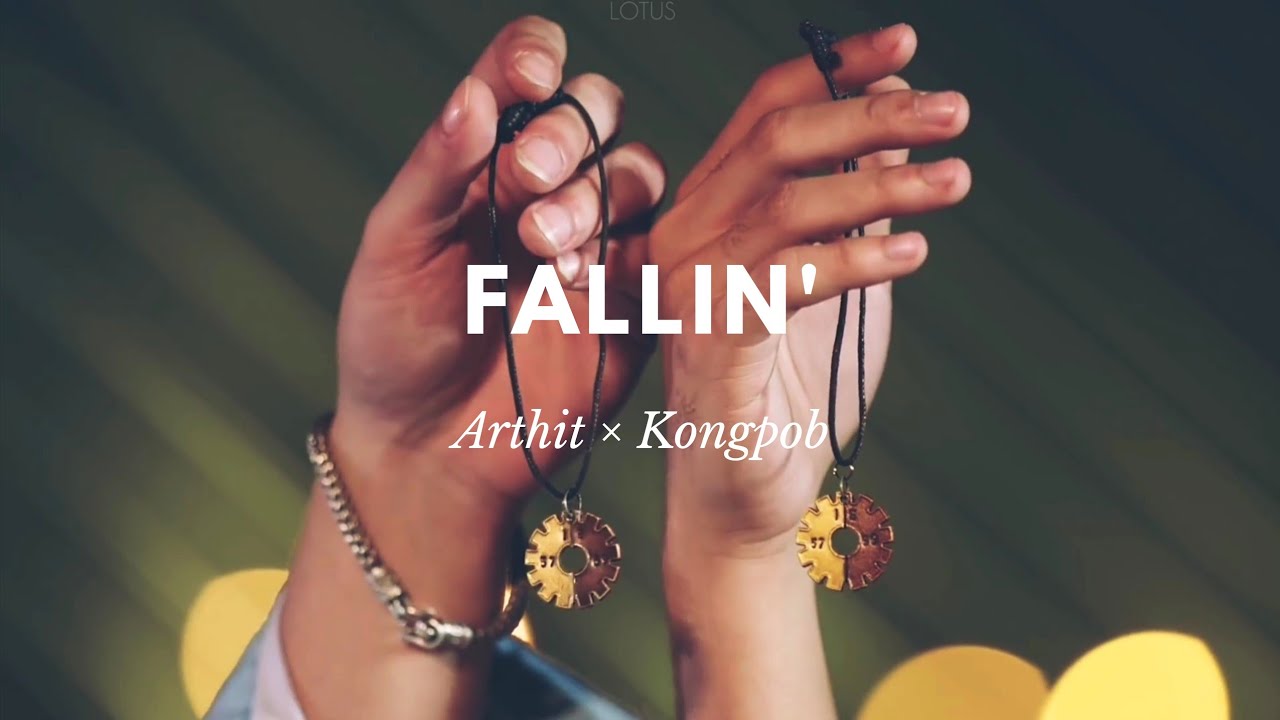 fallin' | arthit × kongpob