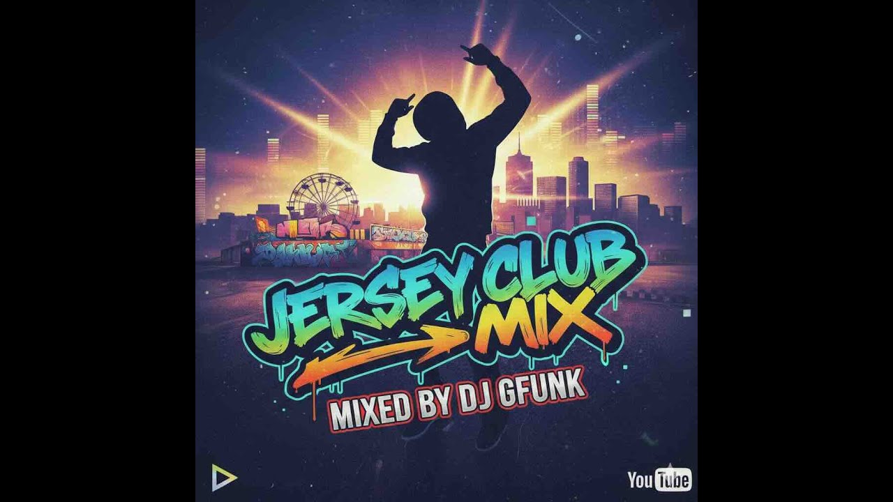 Jersey club mix -30 mins