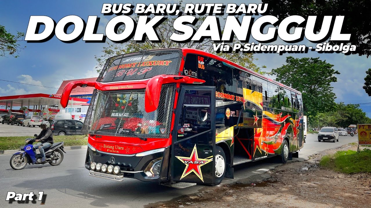 Naik BUS EKONOMI MEWAH Bintang Utara Putra JETBUS 5 Non AC Pekanbaru - Dolok Sanggul Pt 1