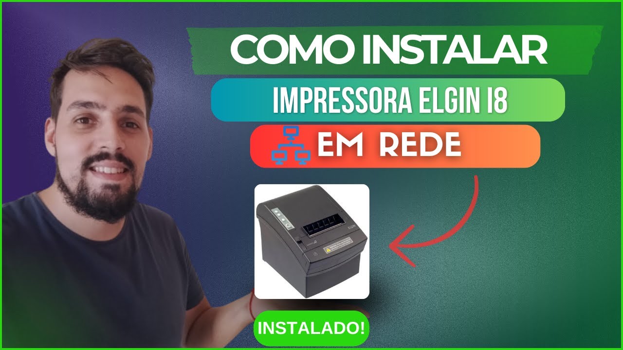 COMO INSTALAR ELGIN I8 EM REDE