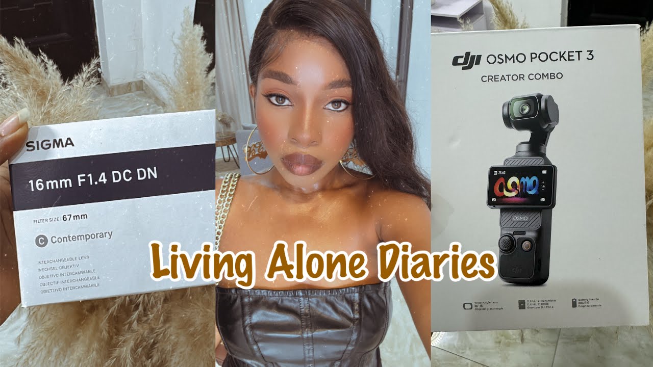 Living Alone Diaries, Dji Osmo pocket 3 Unboxing, Sigma 16mm lens, Days in my life in Lagos Nigeria