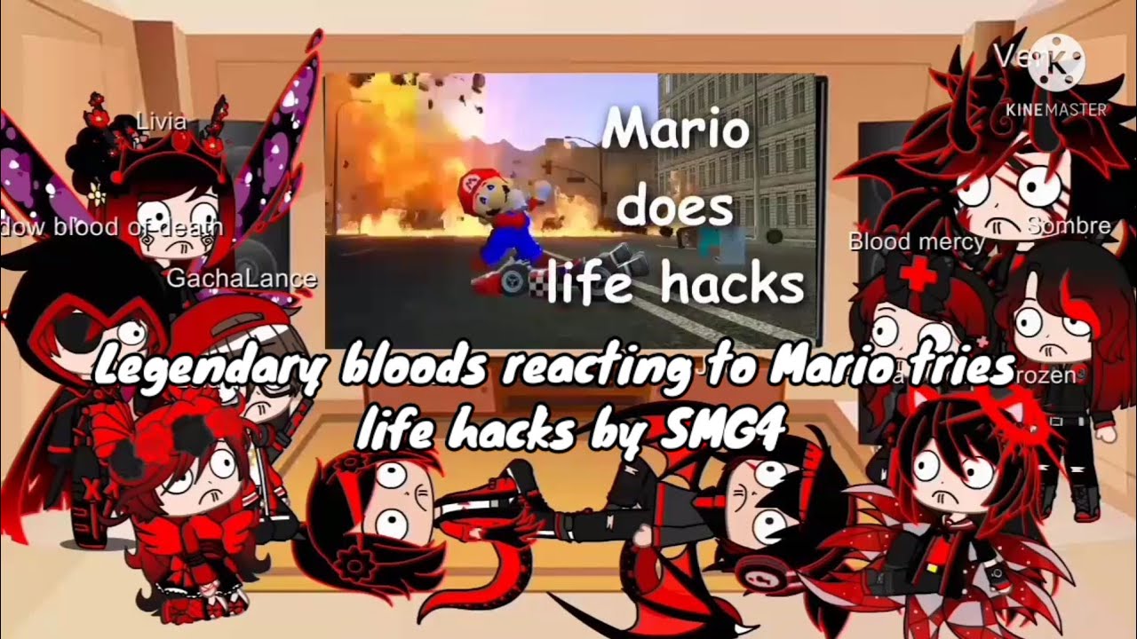 Legendary bloods reacting to mario tries life hacks by SMG4