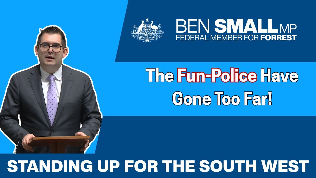 Ben Small MP | The Fun Police in Australia have gone too far!