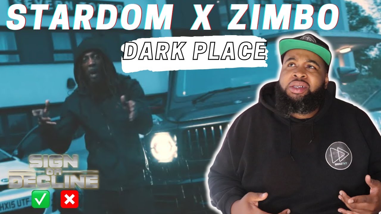 Stardom X Zimbo - Dark Place || Sign Or Decline