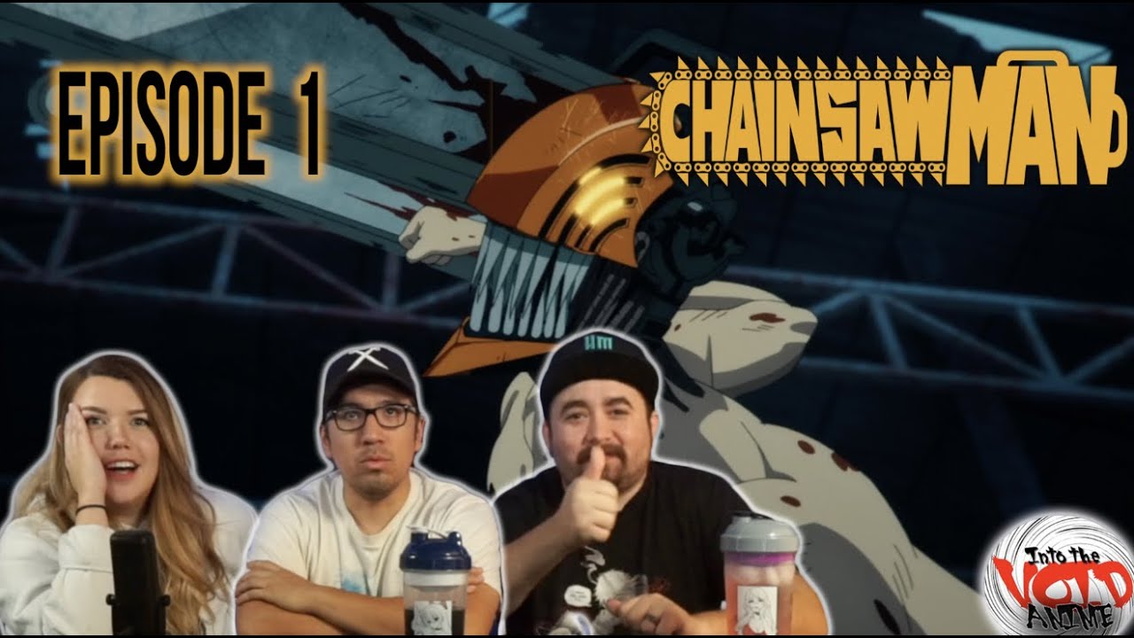 Chainsaw Man -  Episode 1 - DOG & CHAINSAW - Reaction and Discussion!