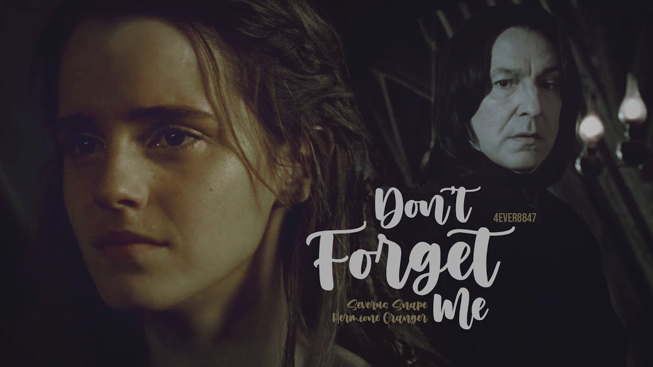 [4K] Snamione: Don't Forget Me | Severus Snape, Hermione Granger, Alan Rickman, Emma Watson