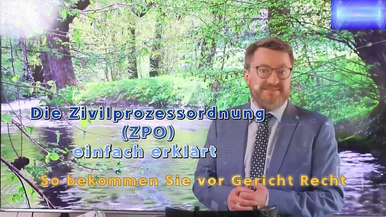 Die Zivilprozessordnung (ZPO) einfach erklärt | So bekommen Sie vor Gericht Recht