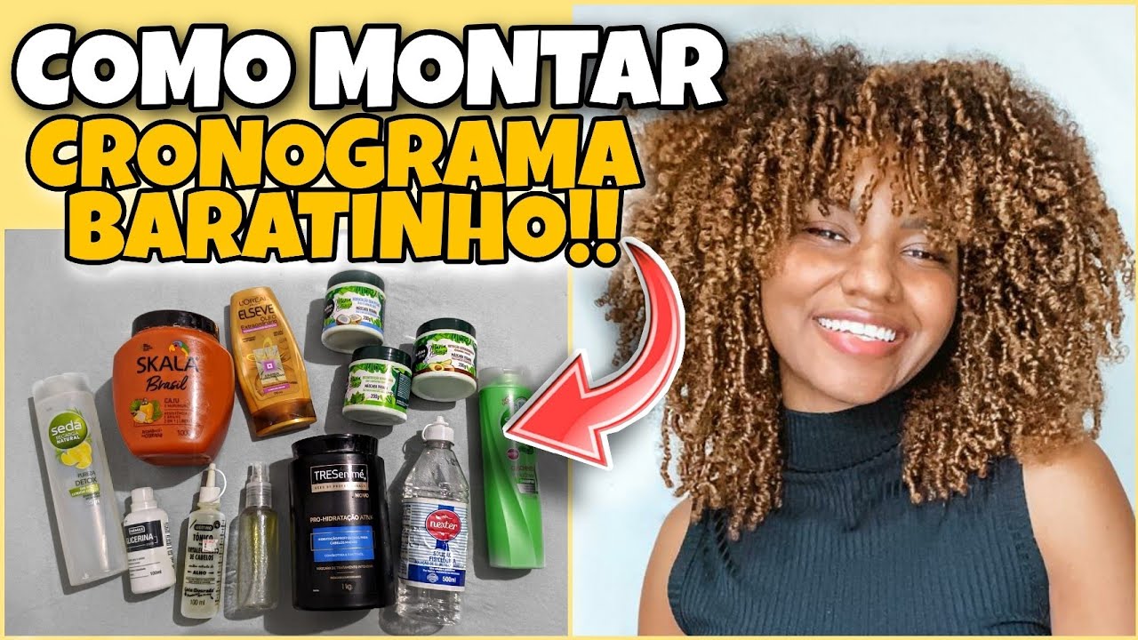 MONTANDO UM CRONOGRAMA CAPILAR BARATINHO! COMO MONTEI O MEU!