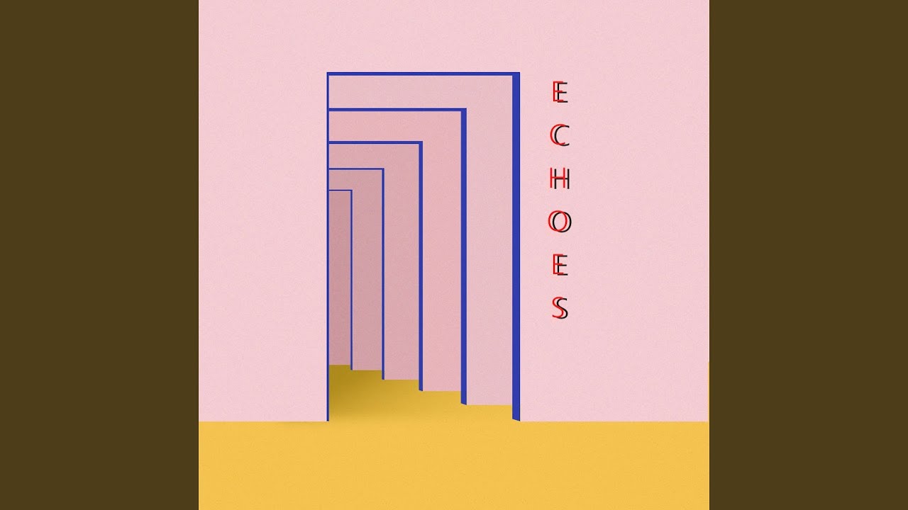 Echoes