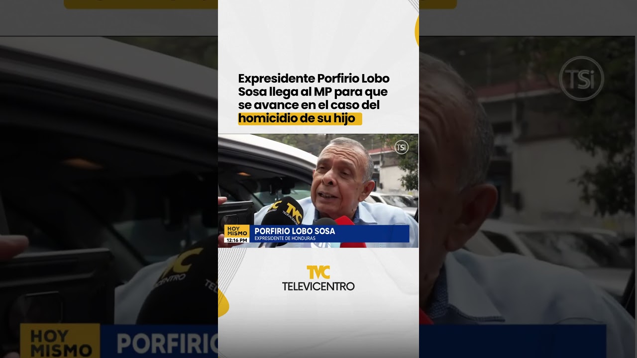 Expresidente Porfirio Lobo Sosa llega al MP para que se avance en el caso del homicidio de su hijo.