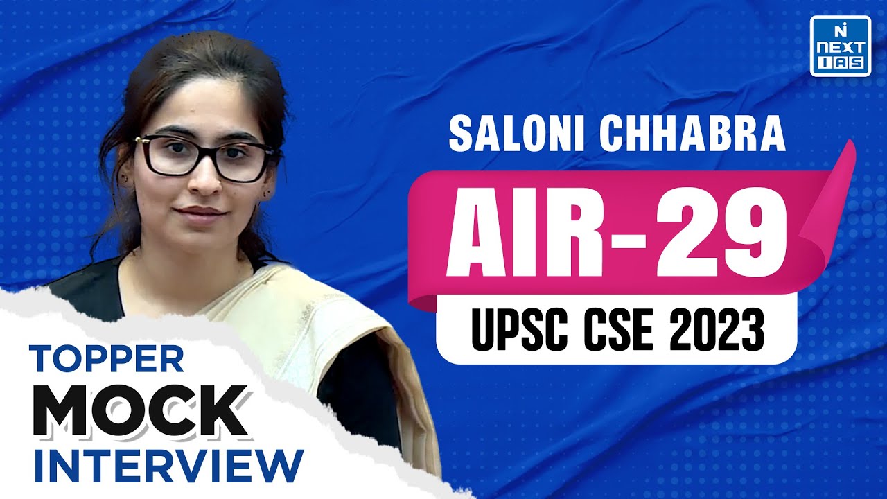 SALONI CHHABRA Rank 29 | UPSC 2023 Topper Mock Interview