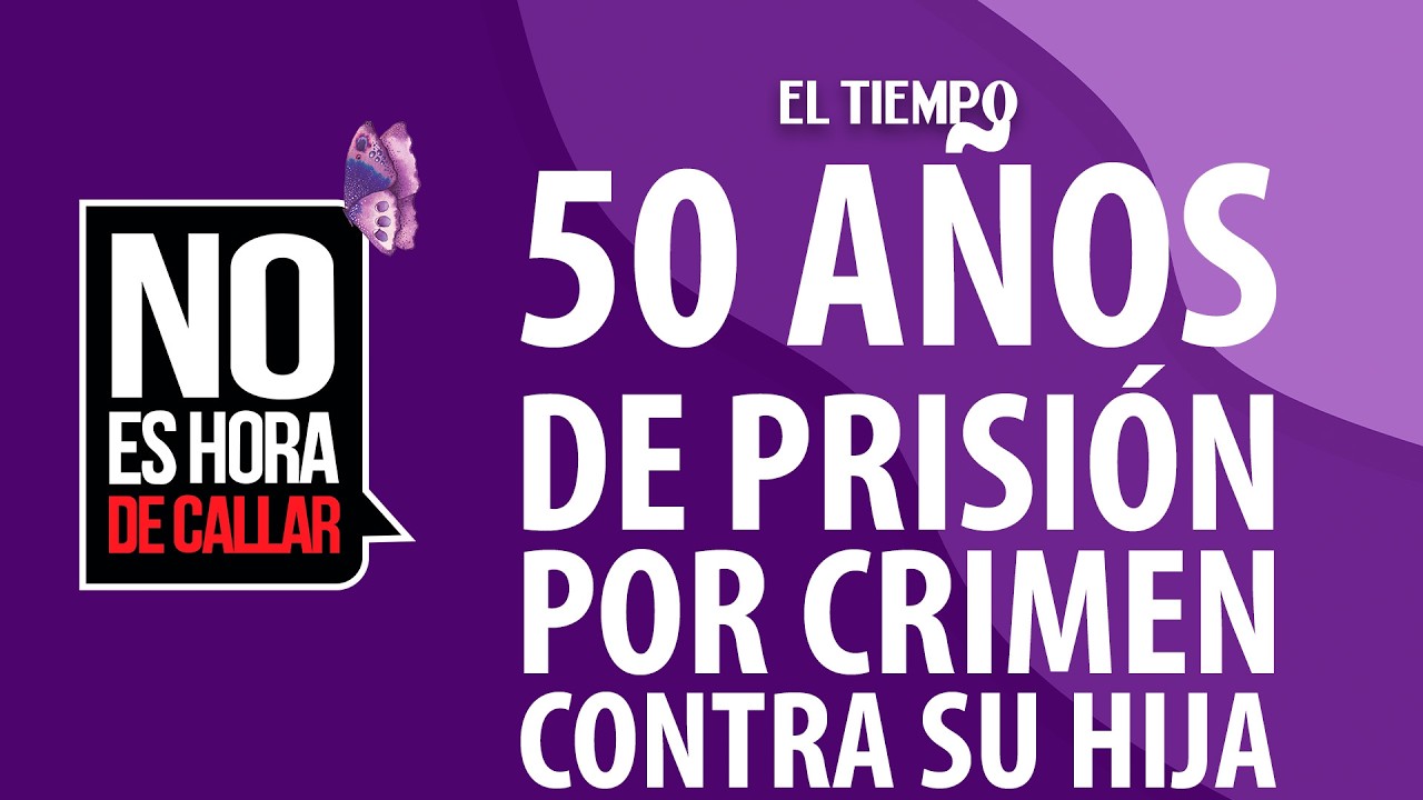 Condenan a 50 años a hombre que asesinó a su hija de 9 años en Mosquera | EL TIEMPO