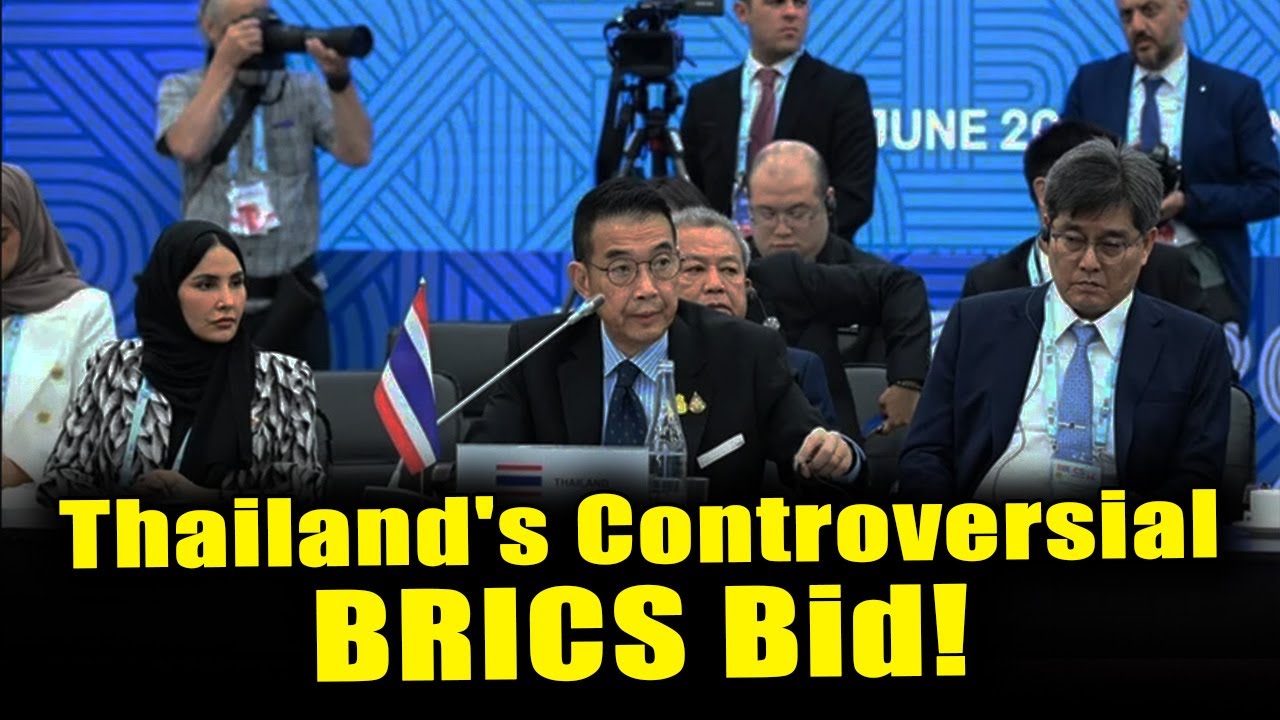 Thailand's Bold Move to Join Anti-Western BRICS Stirs Controversy!