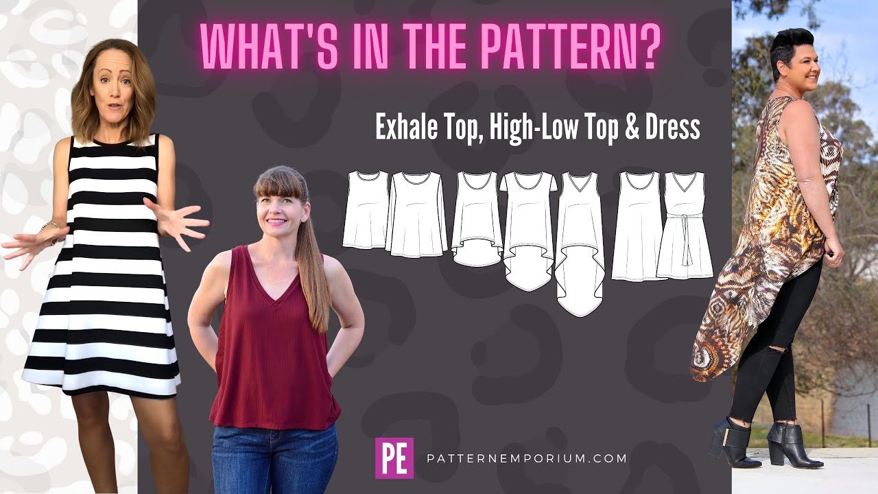 What's In the Pattern | Exhale Flared Top & Dress Sewing Pattern
