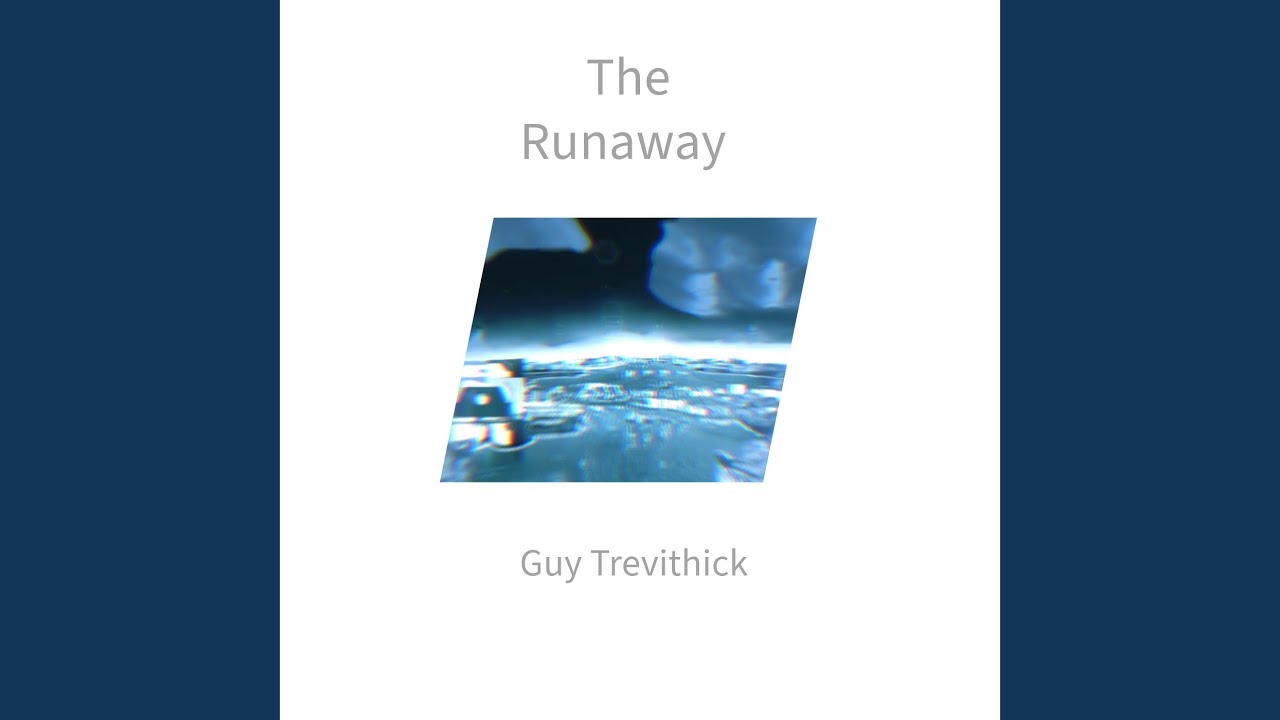 the runaway