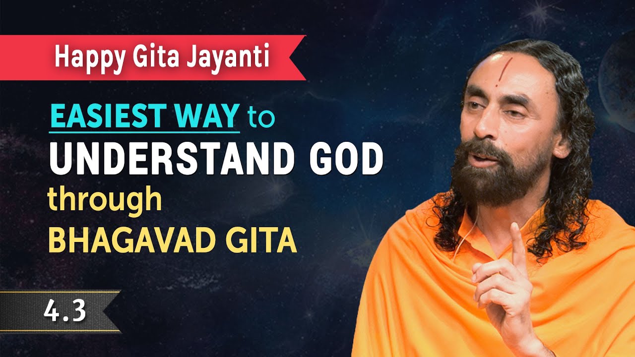 BG 4.3 | Easiest Way to Understand God through Bhagavad Gita | Swami Mukundananda