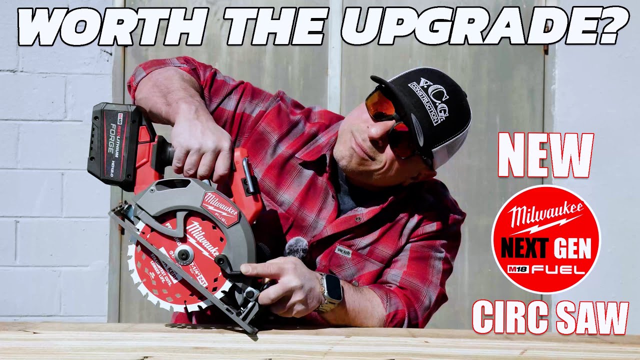 Milwaukee's New M18 Fuel Circular Saw – Upgrade Now or Later?