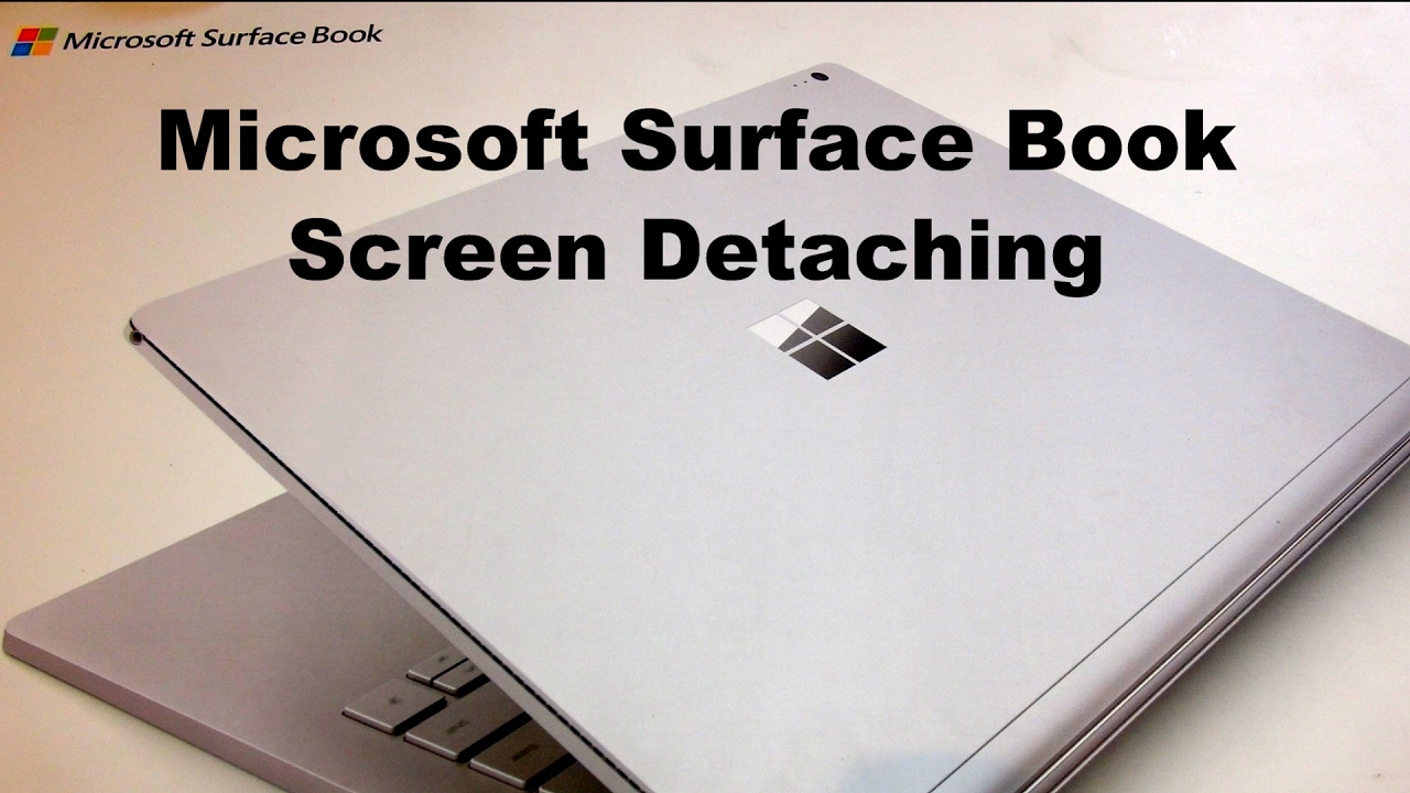 Как отсоединить экран ноутбука-трансформера Microsoft Surface Book
