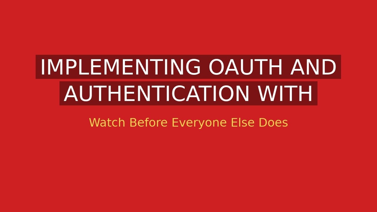 Implementing OAuth and Authentication with Claude Code (Without Footguns)
