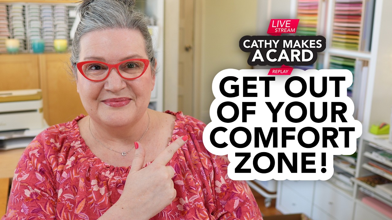 Cathy Makes a Card: the weekly livestream
