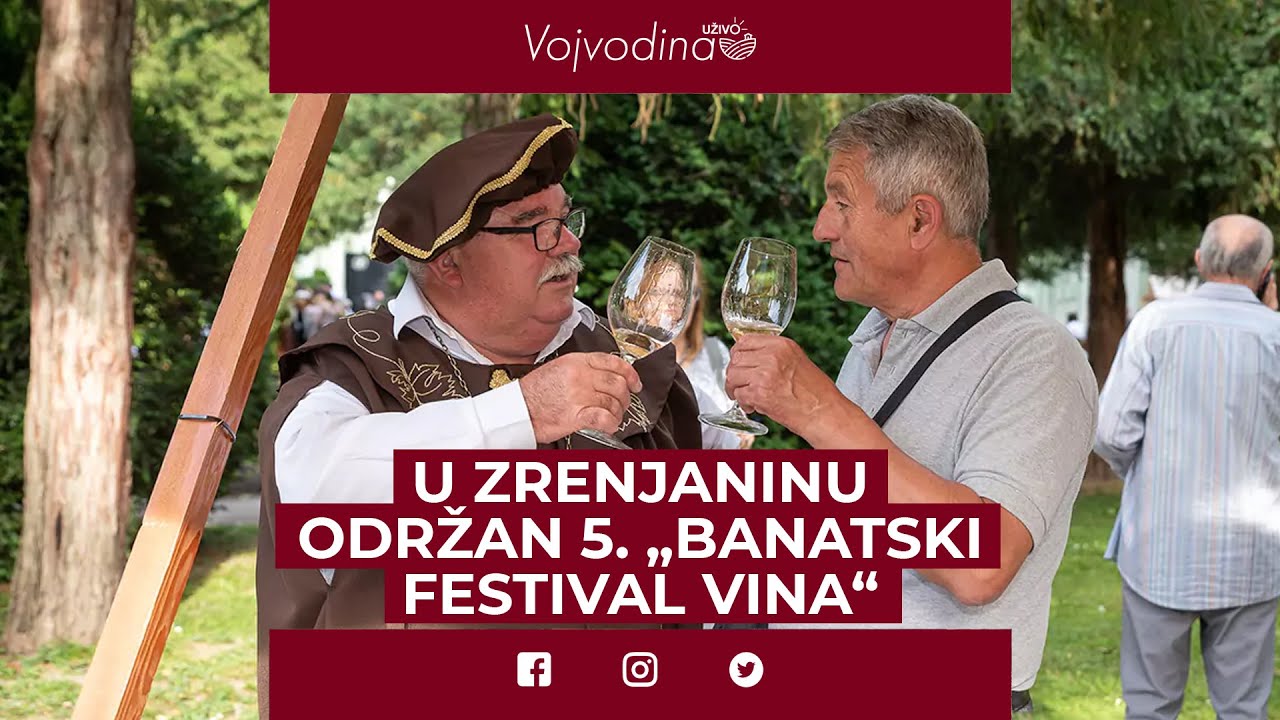 U Zrenjaninu održan 5. „Banatski festival vina“
