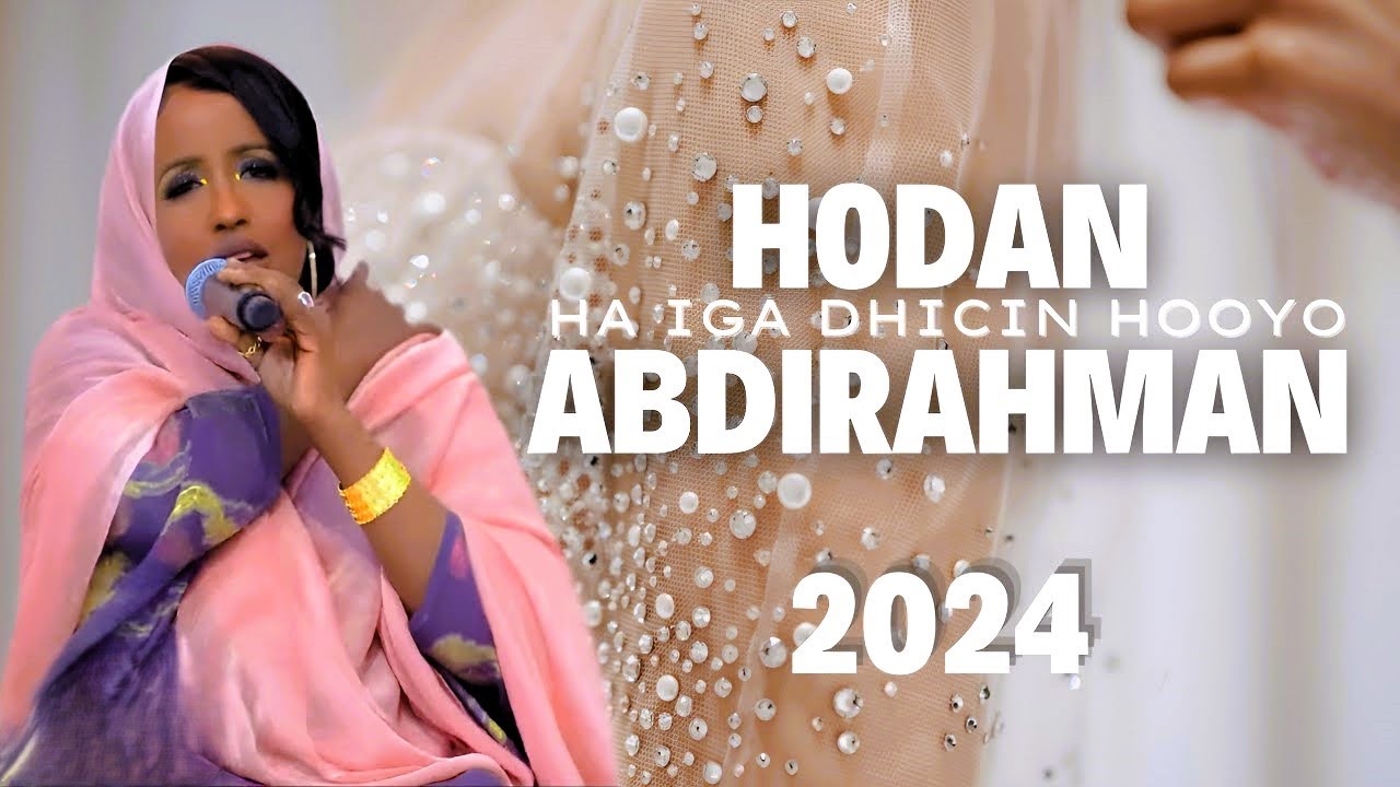 HODAN ABDIRAHMAN - HOOYO - LYRICS BILAA MUSIC 2024