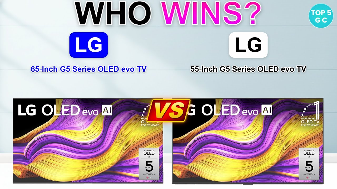 LG 65-Inch G5 Series OLED evo TV vs LG 55-Inch G5 Series OLED evo TV : Which Smart TV is Best ?
