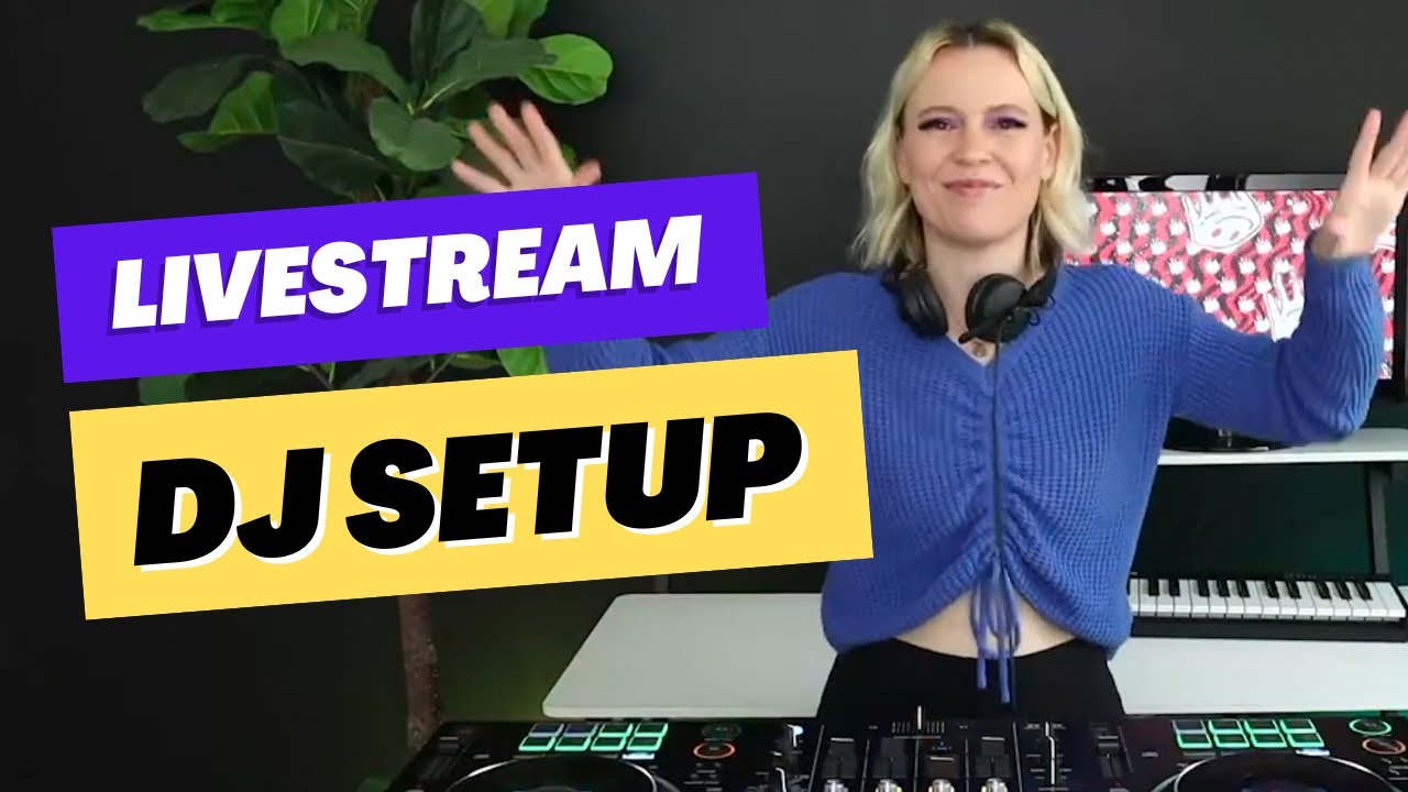 What You Need To Livestream Your DJ Sets In 2026: Inside My Personal Setup
