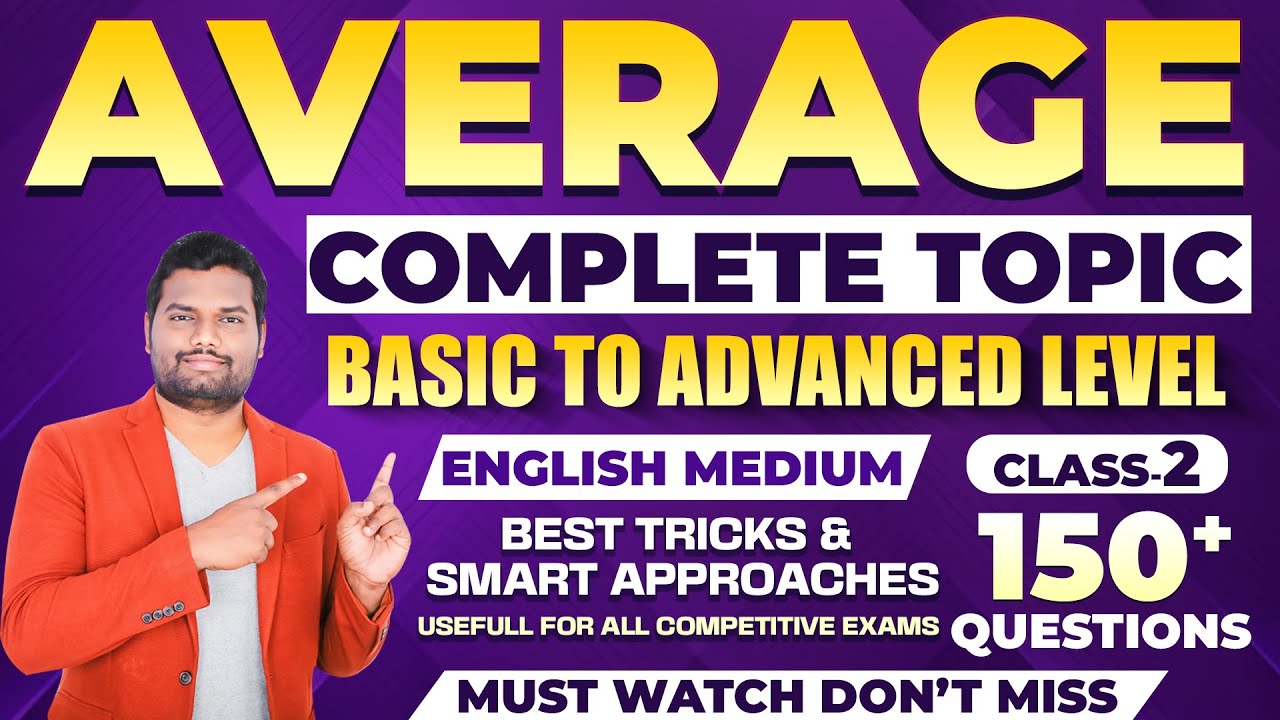 Average Complete Concept From Basic To Advanced Level With Short Tricks | Class - 2 For All Exams