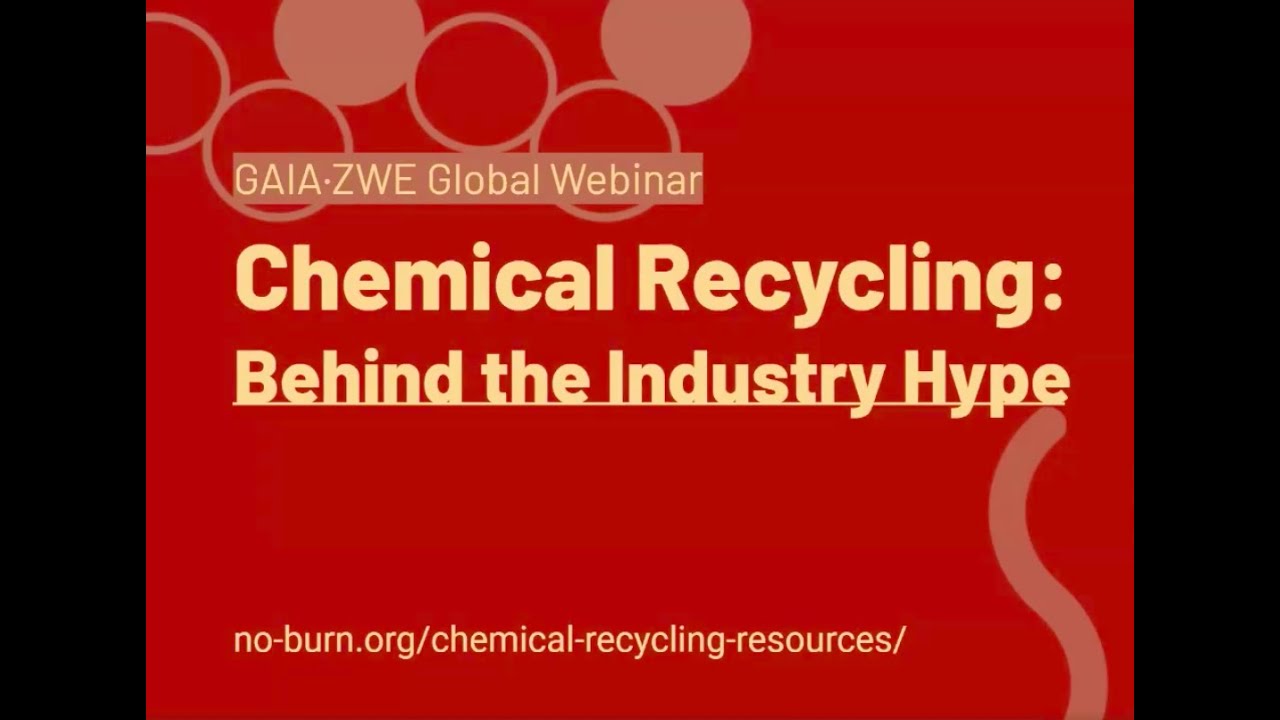 Chemical Recycling: Behind the Industry Hype