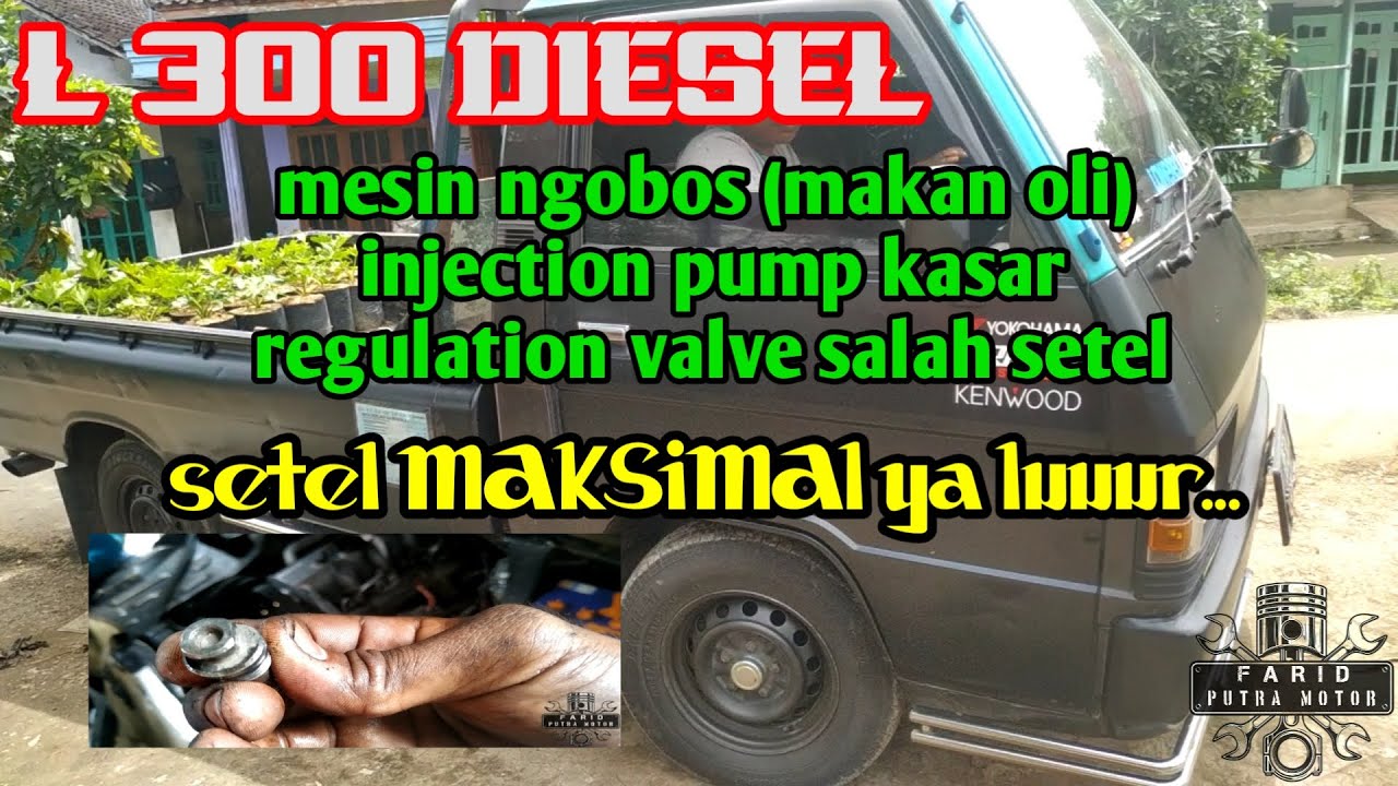 Setel mesin L300 makan oli