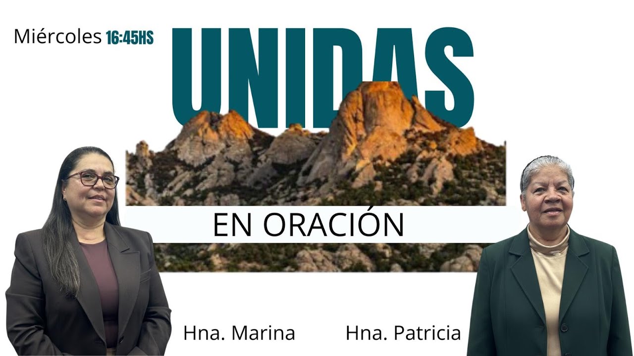 LA ORACIÓN ES LA COLUMNA  l  UNIDAS EN  ORACION