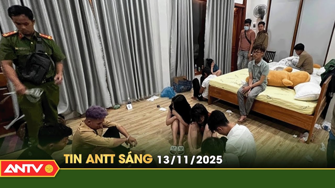 Tin tức an ninh trật tự n&oacute;ng, thời sự Việt Nam mới nhất 24h s&aacute;ng 13/11 | ANTV