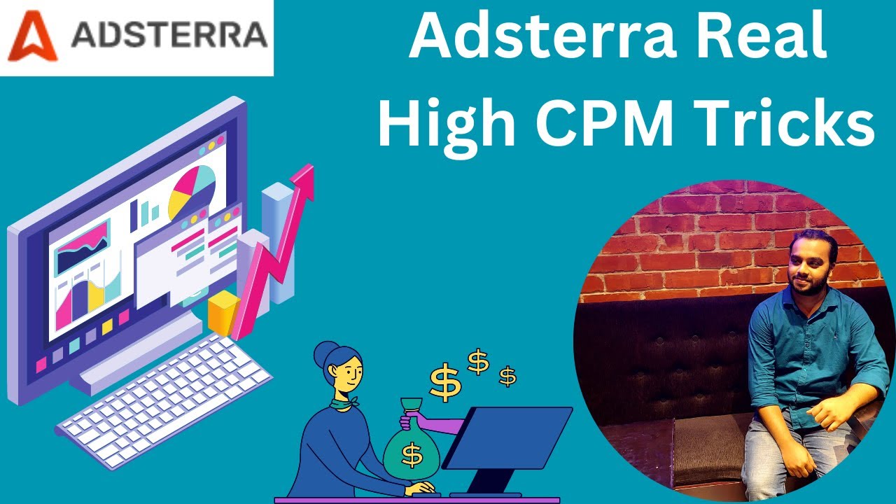 Adsterra High CPM Tricks That Really Works [Live Proof]