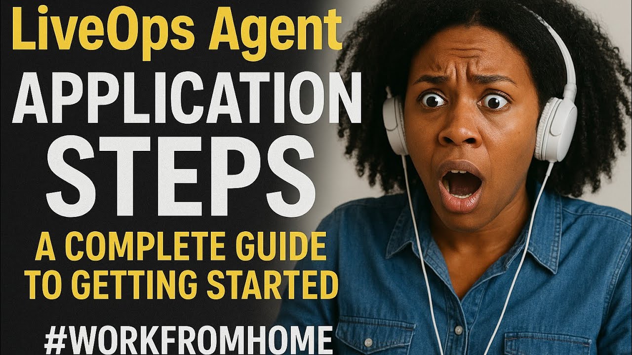 Apply to LiveOps in 2026 | Full Tutorial to Start Working from Home