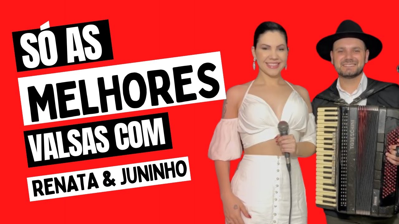 Só as Melhores Valsas com Renata Pasa & Juninho