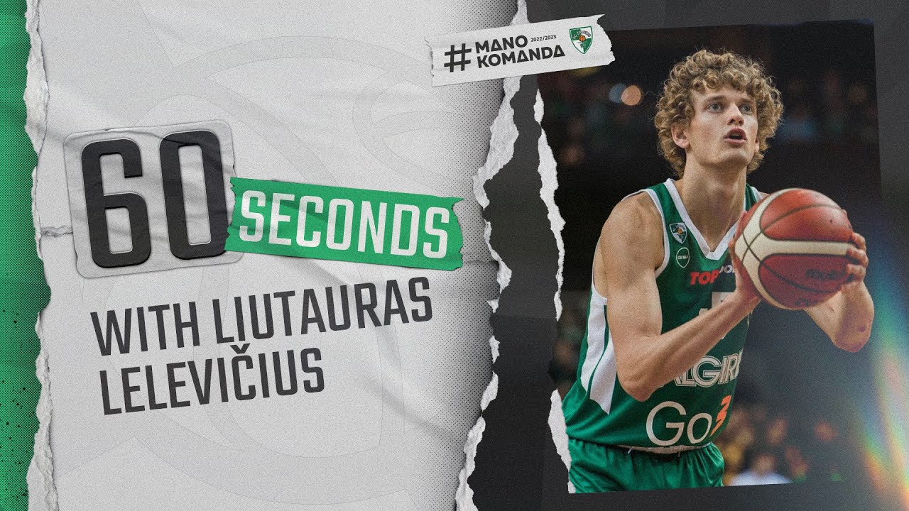 #60SecondsWithZalgiris Se05 Ep07 (Liutauras Lelevičius)